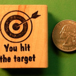 You Hit the Target